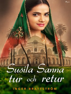 cover image of Susila Sanna tur och retur
